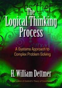 Omslagafbeelding: The Logical Thinking Process 9780873897235