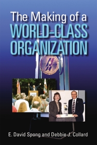 Cover image: The Making of a World-Class Organization 9780873897440