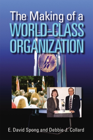 Imagen de portada: The Making of a World-Class Organization 9780873897440