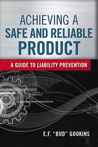 صورة الغلاف: Achieving a Safe and Reliable Product 9780873898416