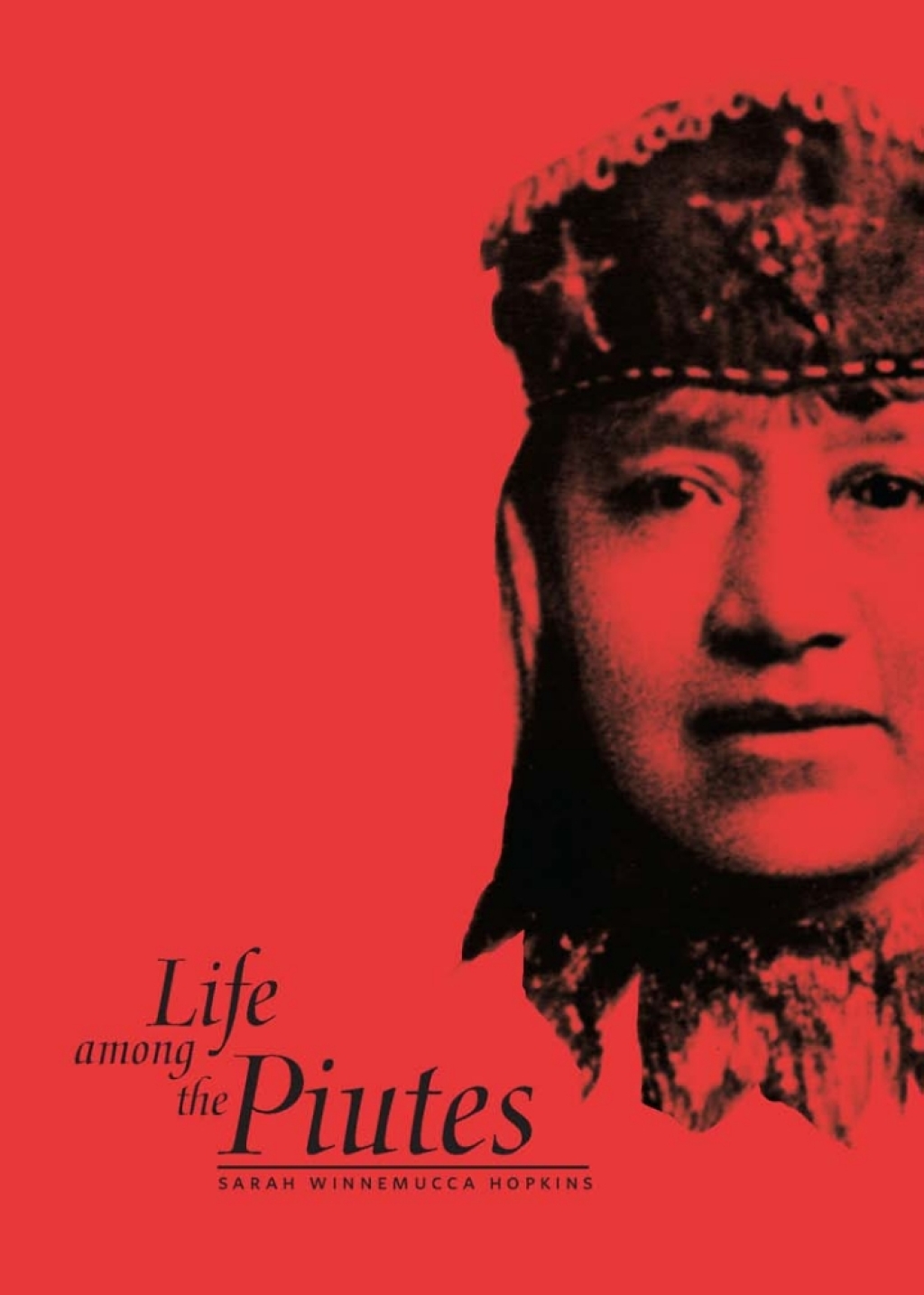 Life Among The Piutes Their Wrongs And Claims