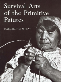 Cover image: Survival Arts Of The Primitive Paiutes 9780874170481