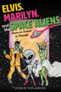 Omslagafbeelding: Elvis, Marilyn, and the Space Aliens 9781943859245