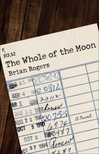 表紙画像: The Whole of the Moon 9781943859405