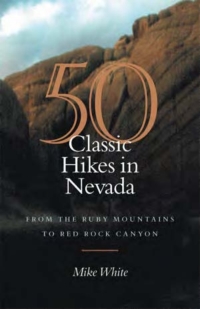 Cover image: 50 Classic Hikes In Nevada 9780874176292