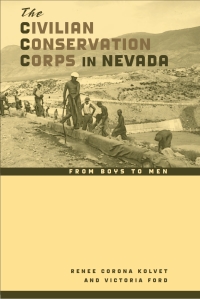 Imagen de portada: The Civilian Conservation Corps in Nevada 9780874176766