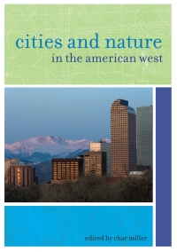 Cover image: Cities and Nature in the American West 9780874178241