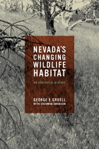 Cover image: Nevada's Changing Wildlife Habitat 9780874177077