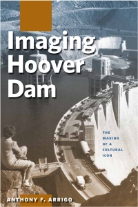 表紙画像: Imaging Hoover Dam 9780874179538