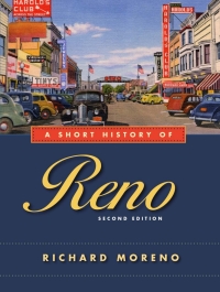 صورة الغلاف: A Short History of Reno, Second Edition 9780874179842