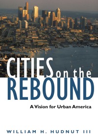 Cover image: Cities on the Rebound 9780874208634