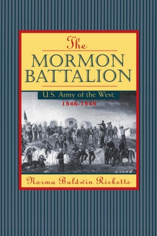 表紙画像: Mormon Battalion 9780874212150