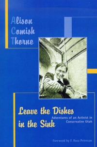 Cover image: Leave The Dishes In The Sink 9780874214390