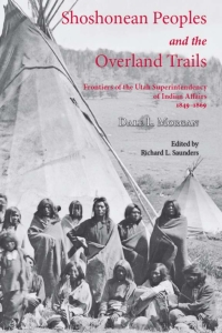 Cover image: Shoshonean Peoples and the Overland Trail 9780874216516