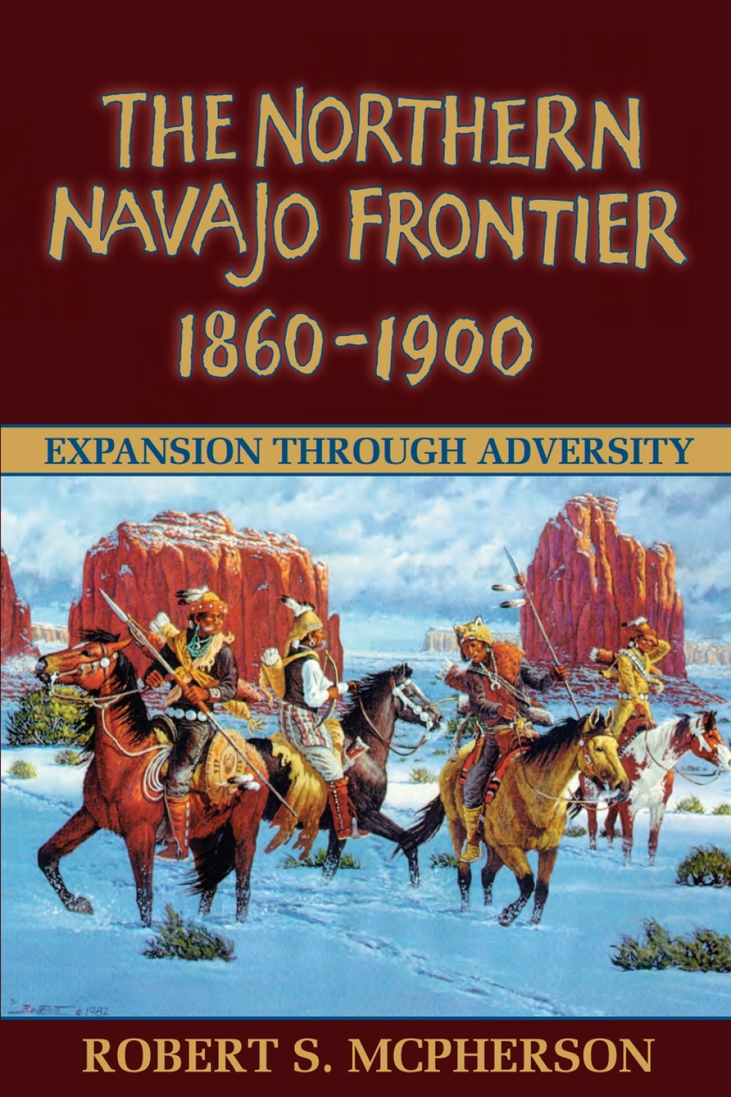 Northern Navajo Frontier 1860 1900