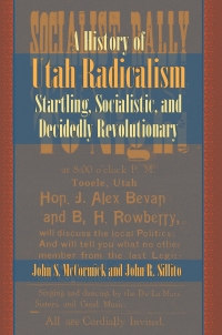Imagen de portada: A History of Utah Radicalism 9780874218480