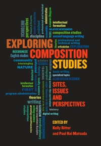 Cover image: Exploring Composition Studies 9781607326298