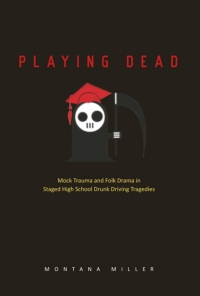 Cover image: Playing Dead 9780874218916