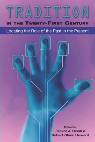 Cover image: Tradition in the Twenty-First Century 9780874218992