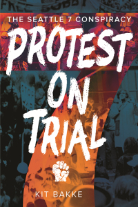 Omslagafbeelding: Protest on Trial 9780874223569