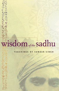 Imagen de portada: Wisdom of the Sadhu 9780874869989