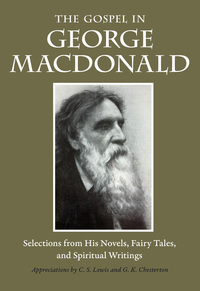 Omslagafbeelding: The Gospel in George MacDonald 9780874867664