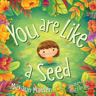 Cover image: YOU ARE LIKE A SEED 9780875169026