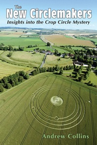 صورة الغلاف: The New Circlemakers: Insights Into the Crop Circle Mystery 9780876045497