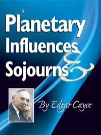 Cover image: Planetary Influences & Sojourns 9780876046029