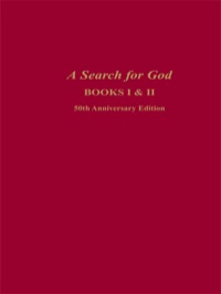 Omslagafbeelding: A Search for God Anniversary Edition 9780876042908