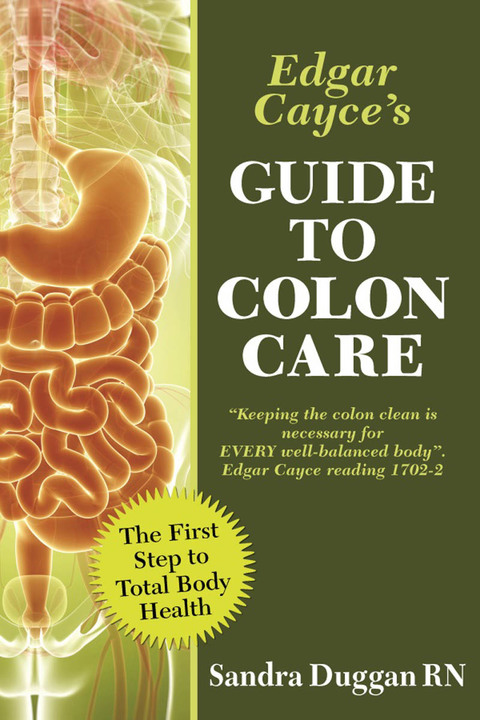 Edgar Cayce's Guide to Colon Care - FULL INSTANT DOWNLOAD | PDF DOCX EPUB