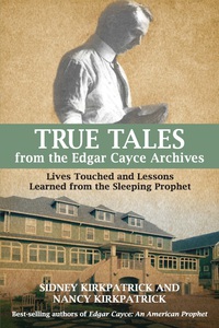 Titelbild: True Tales from the Edgar Cayce Archives 9780876048269