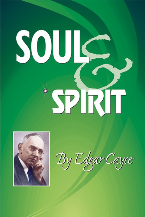 Soul & Spirit: Fully Understand Yourself and Your Life - FULL INSTANT DOWNLOAD | PDF DOCX EPUB