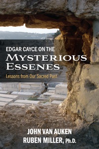 Cover image: Edgar Cayce on the Mysterious Essenes 9780876048665