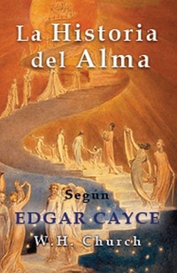 Imagen de portada: Edgar Cayce la Historia del Alma 9780876045442