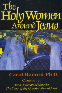 Omslagafbeelding: The Holy Women Around Jesus 9780876045091