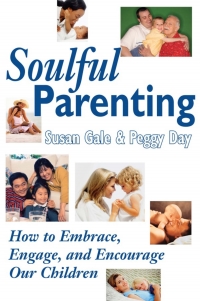 Omslagafbeelding: Soulful Parenting 9780876045435