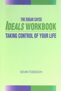 Titelbild: The Edgar Cayce Ideals Workbook 9780876042595