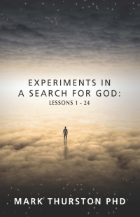 صورة الغلاف: Experiments in a Search For God