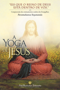 Imagen de portada: A Yoga de Jesus (The Yoga of Jesus -- Portuguese) 9780876123775