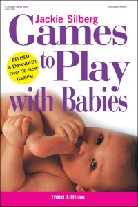 Imagen de portada: Games to Play with Babies 3rd edition 9780876592557