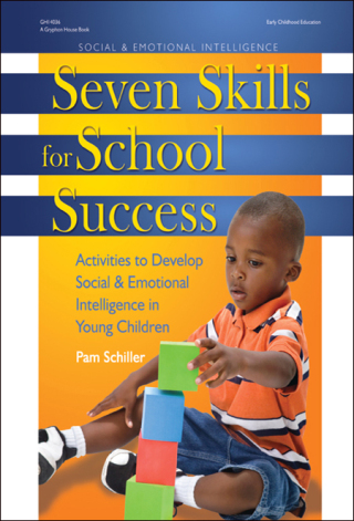 صورة الغلاف: Seven Skills for School Success: Activities to Develop Social and Emotional Intelligence in Young Children 9780876590713