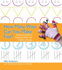 Cover image: How Many Ways Can You Make Five? 9780876593868