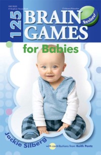 صورة الغلاف: 125 Brain Games for Babies 9780876593912