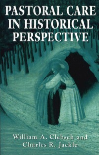 Cover image: Pastoral Care in Historical Perspective 9780876687178