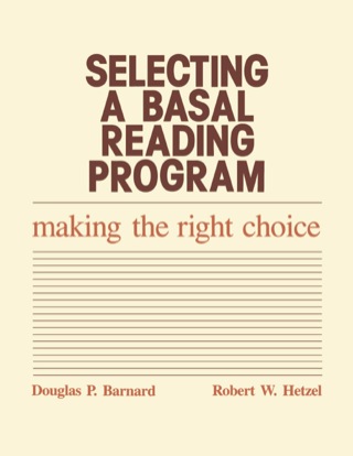 Cover image: Selecting a Basal Reading Program 9780877626336