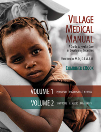 Cover image: Village Medical Manual: A Guide to Health Care in Developing Countries 1st edition 9780878080601