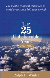 Cover image: The Twenty-Five Unbelievable Years, 1945-1969 2nd edition 9780878081028