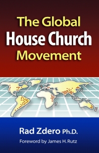 Cover image: The Global House Church Movement 1st edition 9780878083428