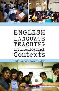 表紙画像: English Language Teaching in Theological Contexts 1st edition 9780878084647